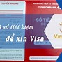 Cách Mở Sổ Tiết Kiệm Để Xin Visa