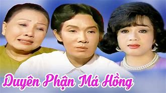 Cải Lương Duyên Phận Má Hồng