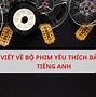 Môn Học Tiếng Anh Viết Như Thế Nào