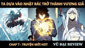 Ta Nhặt Rác Thành Vương Giả