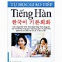 Tự Học Giao Tiếp Tiếng Hàn Cơ Bản